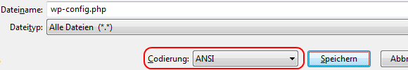 Windows Editor wp-config.php in ANSI Codierung speichern